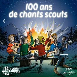 Album cover of 100 ans de chants scouts