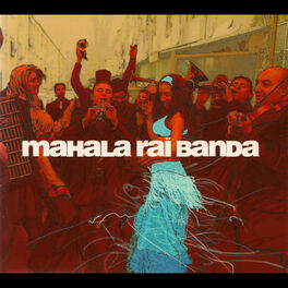 Album cover of Mahala Rai Banda