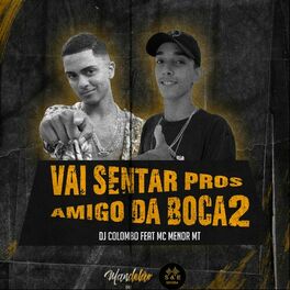 Album picture of Vai Sentar Pros Amigo da Boca 2