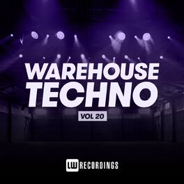 Album cover of Warehouse Techno, Vol. 20