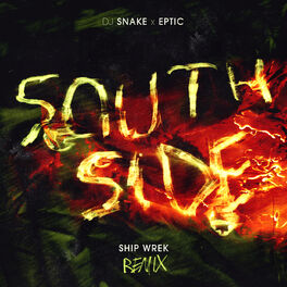 Album cover of SouthSide (Ship Wrek Remix)