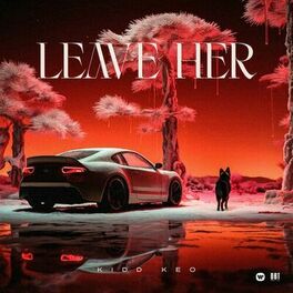 Album cover of Leave Her