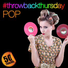 Album cover of #Throwbackthursday: Pop