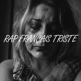 Album cover of RAP FRANCAIS TRISTE 2022