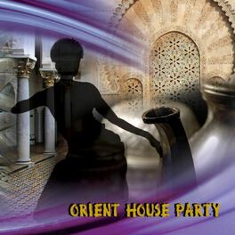 Album cover of Orient House Party