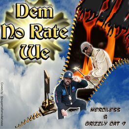 Album cover of Dem No Rate We