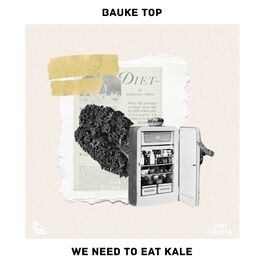 Album cover of We need to eat kale