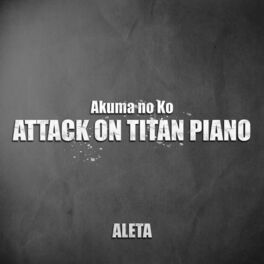 Album cover of Akuma no Ko (Attack on Titan Piano)