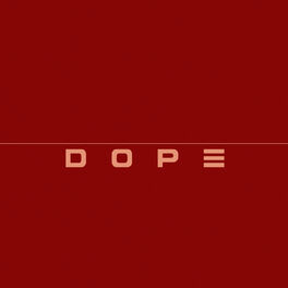 Album cover of DOPE
