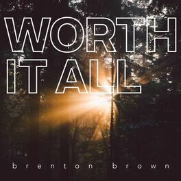 Album cover of Worth It All