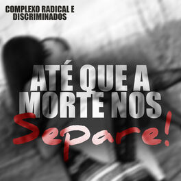 Album cover of Até Que a Morte nos Separe