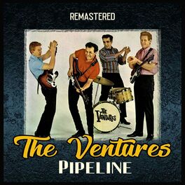 Album cover of Pipeline (Remastered)