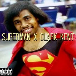 Album cover of Superman & Clark Kent (feat. Don Calhoun)