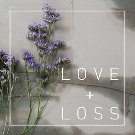 Album cover of Love + Loss