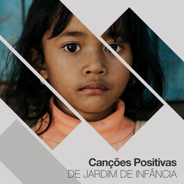 Album cover of Canções Positivas de Jardim de Infância