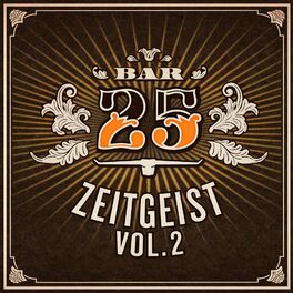 Album cover of Bar25 - Zeitgeist, Vol. 2