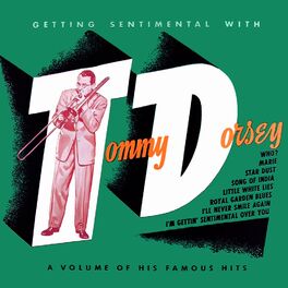 Album cover of Getting Sentimental with Tommy Dorsey