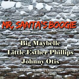 Album cover of Mr. Santa's Boogie (Rhythm & Blues Christmas 1948 - 1957)