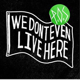 Album cover of We Don't Even Live Here