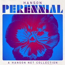 Album cover of Perennial: A Hanson Net Collection