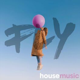 Album cover of Fly House Music