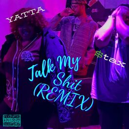 Album cover of Talk My Shit (Remix)