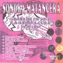 Album cover of Sonora Matancera Vol. 4 - La Habana Cuba 1949-1958