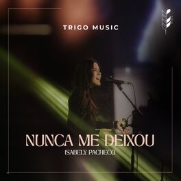 Album cover of Nunca Me Deixou
