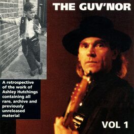 Album cover of Ashley Hutchings: The Guv'nor Retrospective, Vol. One