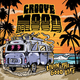 Album cover of Livin' the Good Life