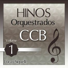 Album cover of Hinos Orquestrados CCB, Vol. 1