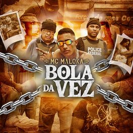 Album cover of Bola da Vez