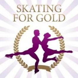 Album cover of Skating For Gold