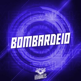 Album cover of Bombardeio