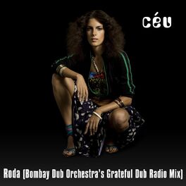 Album cover of Roda (Bombay Dub Orchestra's Grateful Dub Radio Mix)