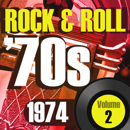 Album cover of Rock & Roll 70s -1974 Vol.2