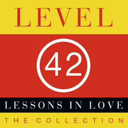 Album cover of Lessons In Love: The Collection