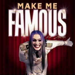 Album cover of Make Me Famous