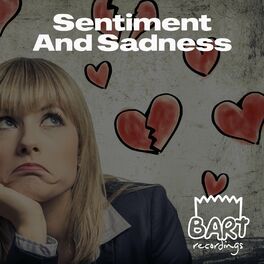 Album cover of Sentiment and Sadness