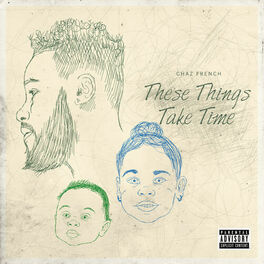 Album cover of These Things Take Time