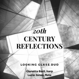 Album cover of Looking Glass Duo: 20th Century Reflections
