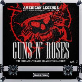 Album cover of Guns N' Roses: The Ultimate Live Radio Broadcasts Collection vol. 2