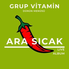 Album cover of Dünün Menüsü: Ara Sıcak (Canlı Performans)
