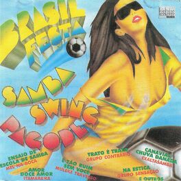 Album cover of Brasil Festa - Samba, Swing, Pagode
