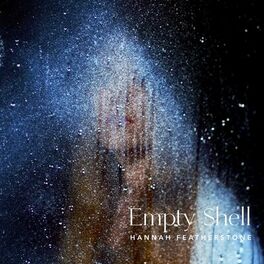 Album cover of Empty Shell