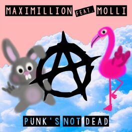 Album cover of Punk's not dead (feat. Molli)