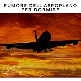 Album cover of Rumore Dell'Aeroplano per Dormire