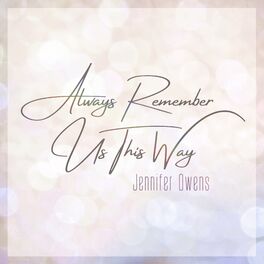 Album cover of Always Remember Us This Way