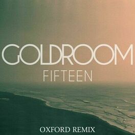 Album cover of Fifteen (Oxford Remix)