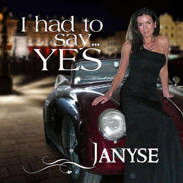 Album cover of I Had To Say Yes